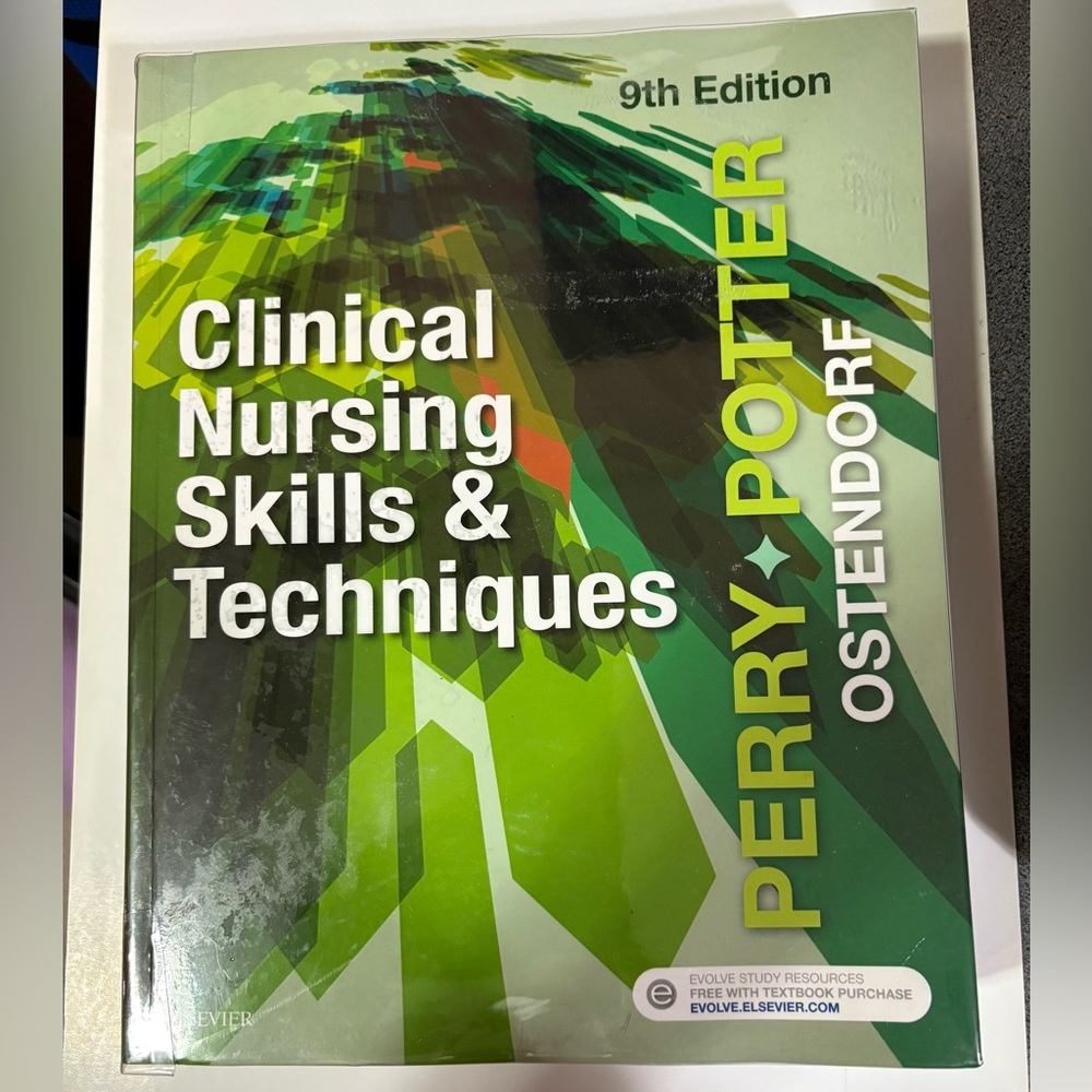 Clinical Nursing Skills & Techniques Book 9th Edition